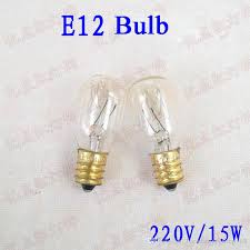 2020 15w 220v E12 Incandescent Bulbs Refrigerator Light Bulb E12 Bulb For Freezer Table Lamp Night Light From Breadstorygroup168 0 46 Dhgate Com