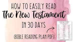 The first step to understanding the bible is to read it in light of its surrounding context. How To Easily Read The New Testament In 30 Days Bible Reading Plan Pdf What Moms Make