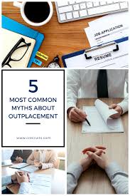 5 common myths about outplacement
