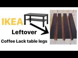 Ikea Lack Coffee Table Legs Leftover