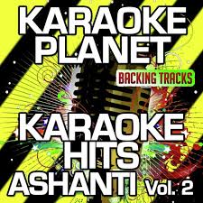 song from karaoke hits ashanti