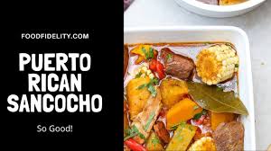 puerto rican sancocho food fidelity