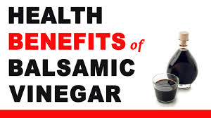 health benefits of balsamic vinegar