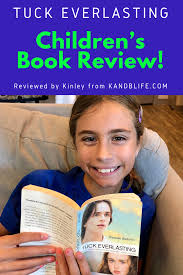 Tuck everlasting by natalie babbitt chapter summaries, themes, characters, analysis, and quotes! Tuck Everlasting Children S Book Review K And B Life