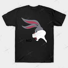 Generally, this is used as a reaction image or to reference various different things. Bugs Bunny Meme No T Shirt Bugs Bunny Tee Looney Tunes Memes Boy Girl T Shirts Aliexpress
