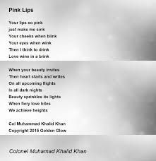 pink lips pink lips poem by colonel