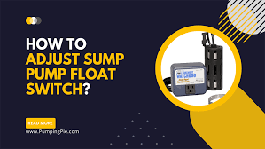 How To Adjust Sump Pump Float Switch