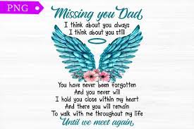missing you dad until we meet again