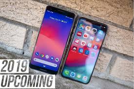 Best New Phones Upcoming In 2019 Phonearena