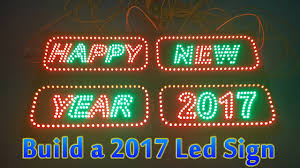 How To Build A Happy New Year 2017 Led Sign