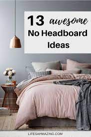 no headboard ideas for your bedroom