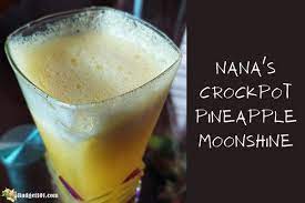 nana s crockpot pineapple moonshine id