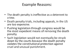 breaking down arguments ppt example reasons the death penalty is ineffective as a deterrent to crime death penalty