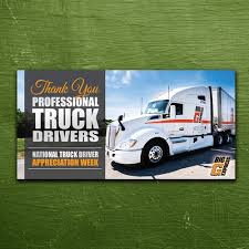 Sunday, september 8th marked the start of national truck driver appreciation week. Banner For National Truck Driver Appreciation Week Signage Contest 99designs