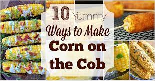 10 Yummy Ways To Make Corn On The Cob gambar png