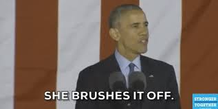 Be gone, brush it off, brush shoulder, brushing shoulder, don't care, i don't care, obama, unflappable shortlink: She Brushes It Off Gifs Get The Best Gif On Giphy