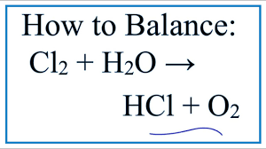 how to balance cl2 h2o hcl o2