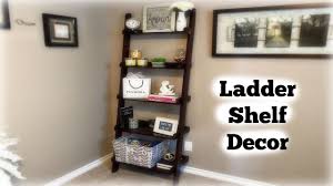 ladder shelf decor you