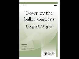 down by the salley gardens ssa
