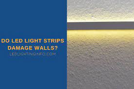 do led light strips damage walls led