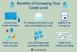 6 benefits of increasing your credit limit