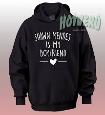 Get Buy Shawn Mendes Is My Boyfriend Unisex Hoodie