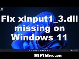fix xinput1 3 dll is missing on windows