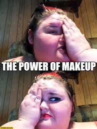 the power of makeup fat woman fail