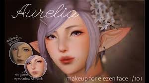 aurelia makeup for f elezen 1 101