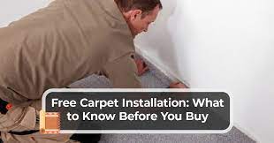 free carpet installation what to know