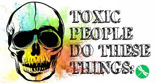Traits of Toxic People