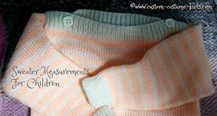 Sweater Measurements For Children Custom Costume Knits