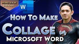 how to make collage in word doent