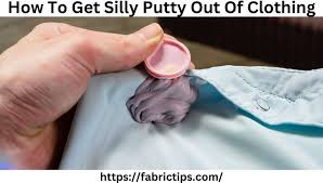 how to get silly putty out of clothing