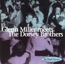 Glenn Miller Meets the Dorsey Brothers