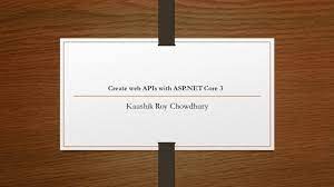 create web apis with asp net core 3