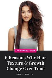 six reasons why hair changes over time