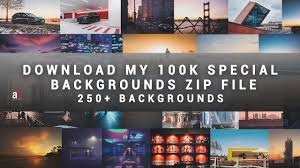 hd 250 backgrounds zip file