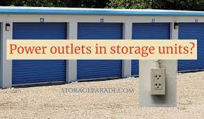 does a storage unit have a power outlet