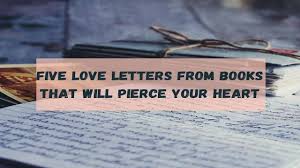 five love letters from books that will