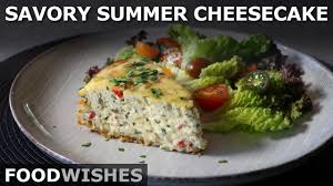 Take your squash game to a new level. Savory Summer Cheesecake Food Wishes Youtube