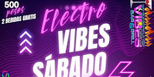 vibes electro Saturday party