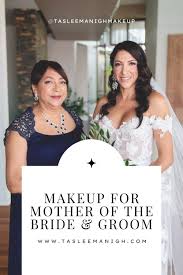 wedding makeup for mothers of the bride