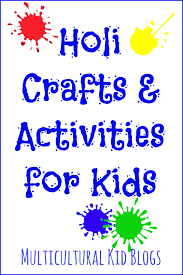 Holi Crafts And Activities For Kids Multicultural Kid Blogs
