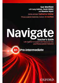 306 9- Navigate B1 Pre-Intermediate. Teacher's Guide with Resources 2015,  264p - Pobierz PDF z Docer.pl