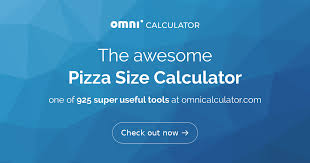 Pizza Size Calculator Omni