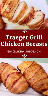 We did not find results for: Traeger Grill Bacon Wrapped Chicken Breasts Grace Like Rain Blog