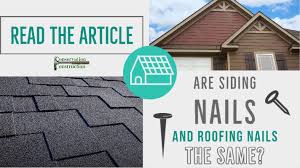 are siding roofing nails the same