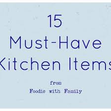 15 must have kitchen items