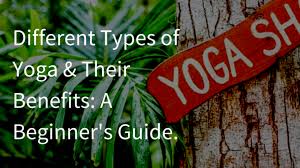 yoga their benefits
